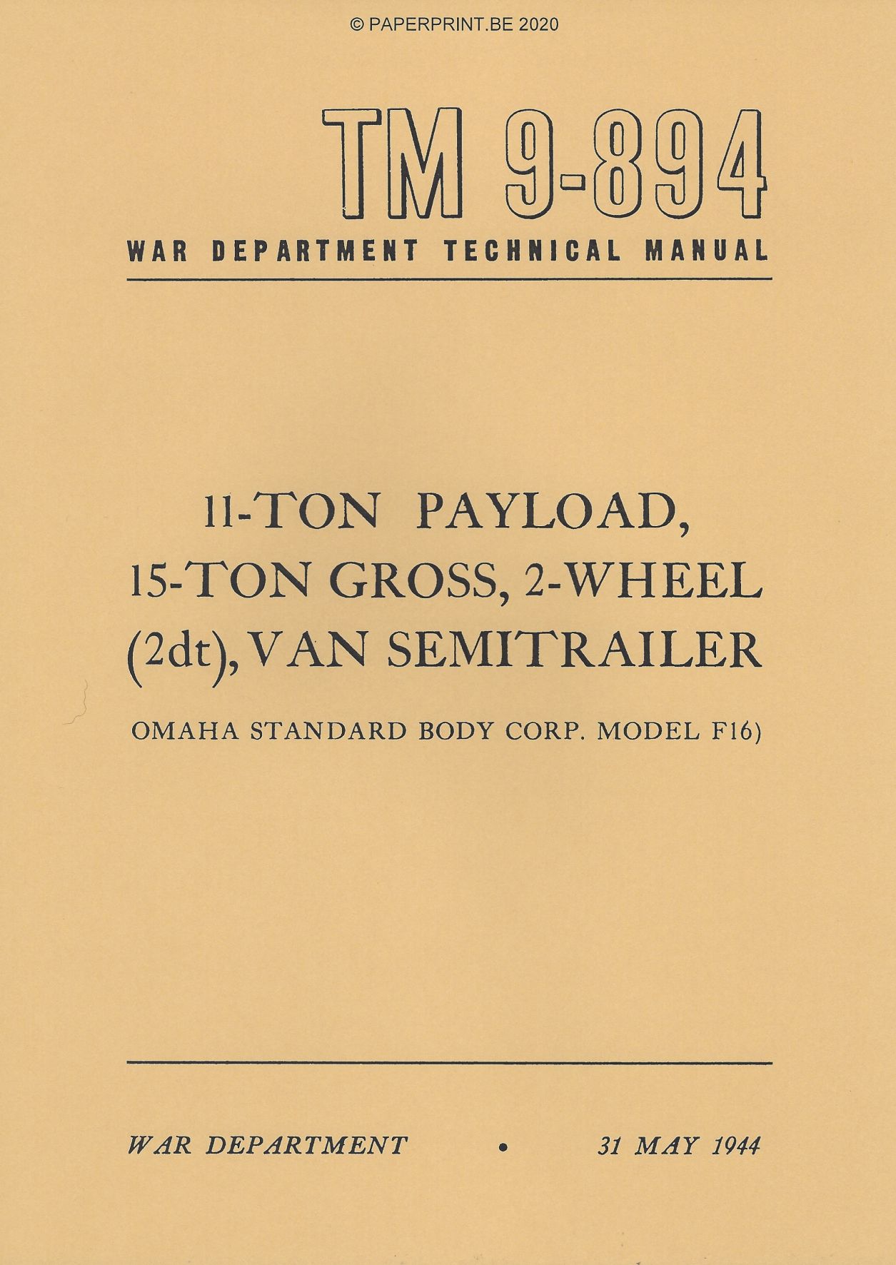 TM 9-894 US 11-TON PAYLOAD, 15-TON GROSS, 2-WHEEL (2DT), VAN SEMITRAILER